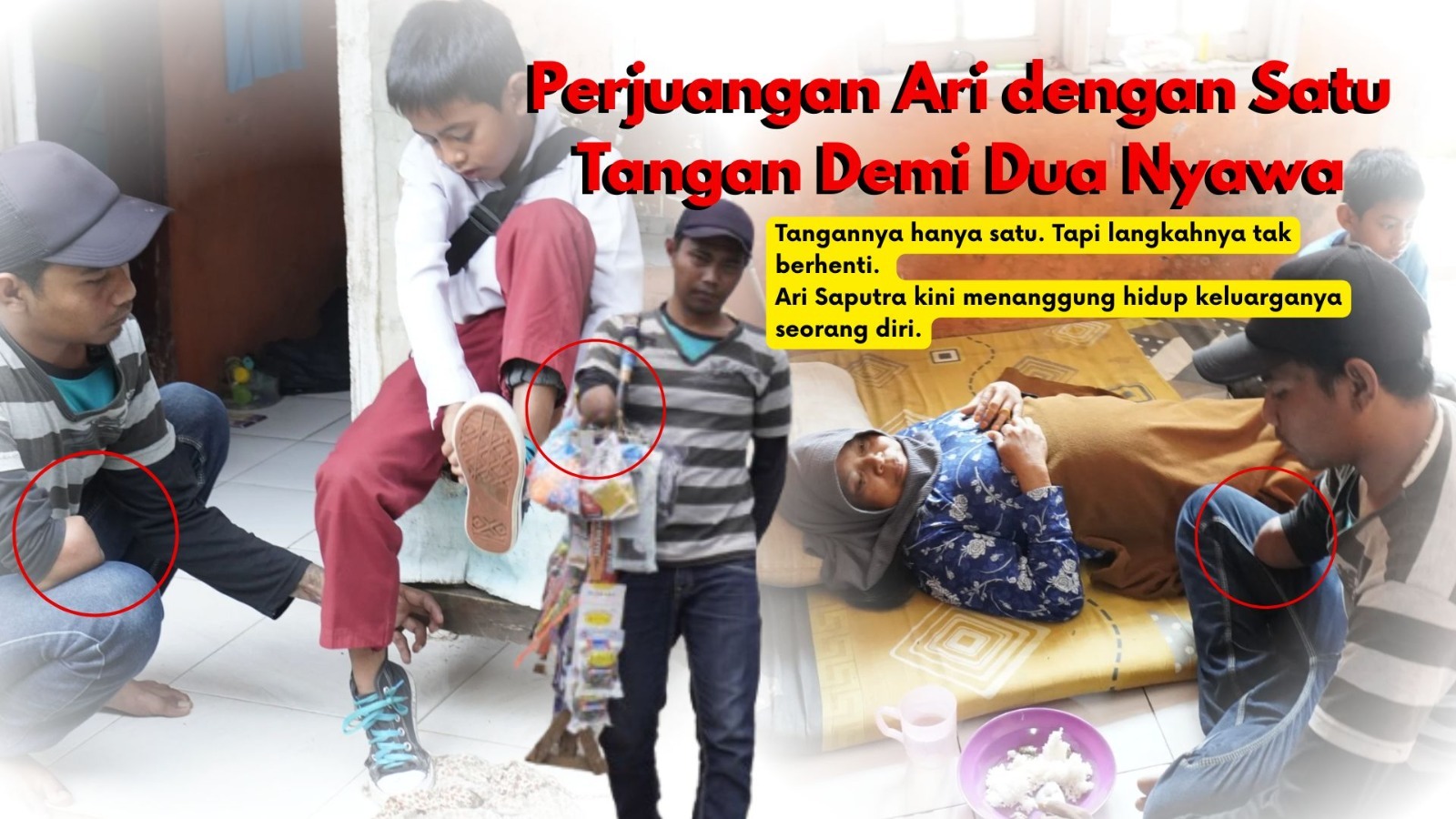 Perjuangan Ari dengan Satu Tangan Demi Dua Nyawa