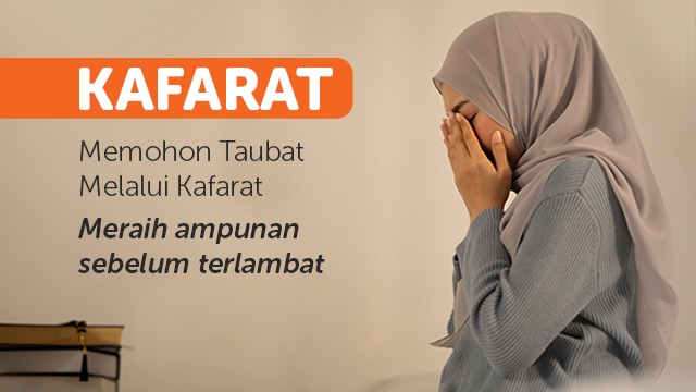 Selesaikan Kafarat Sebelum Terlambat