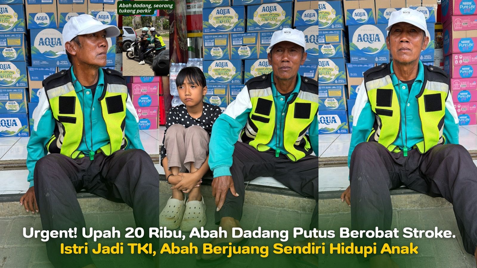 Bantu Abah Dadang Tukang Parkir Hidupi Keluarganya