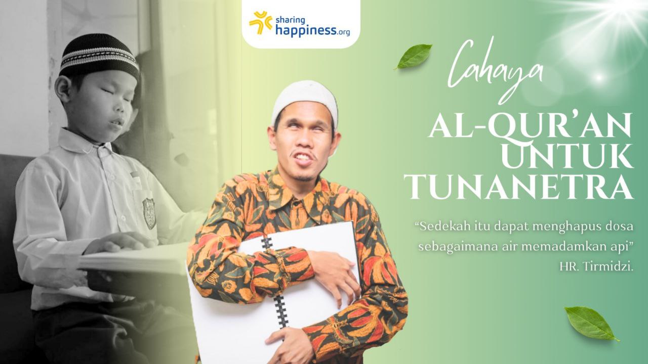 Cahaya Al-Qur'an Untuk Tunanetra