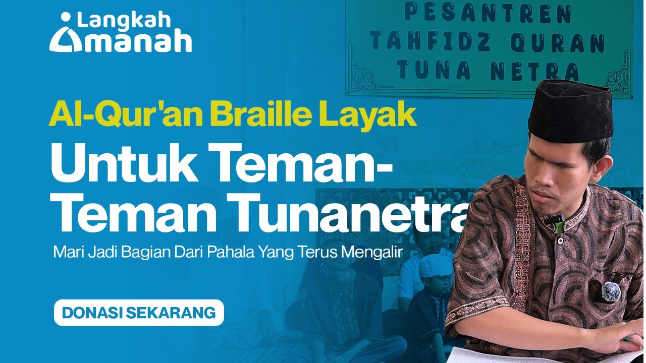 Sedekah Jariyah Quran Braille Untuk Hafidz Tunanetra