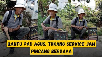 Bantu Pak Agus Tukang Service Jam Keliling Dengan Kaki Pincang