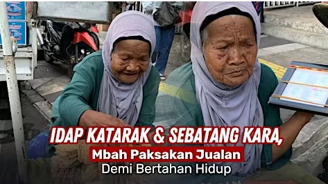 Idap Katarak Bantu Mbah jualan di Usia Senja
