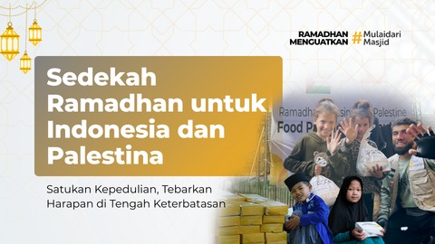 Satukan Kepedulian dengan Sedekah Ramadhan