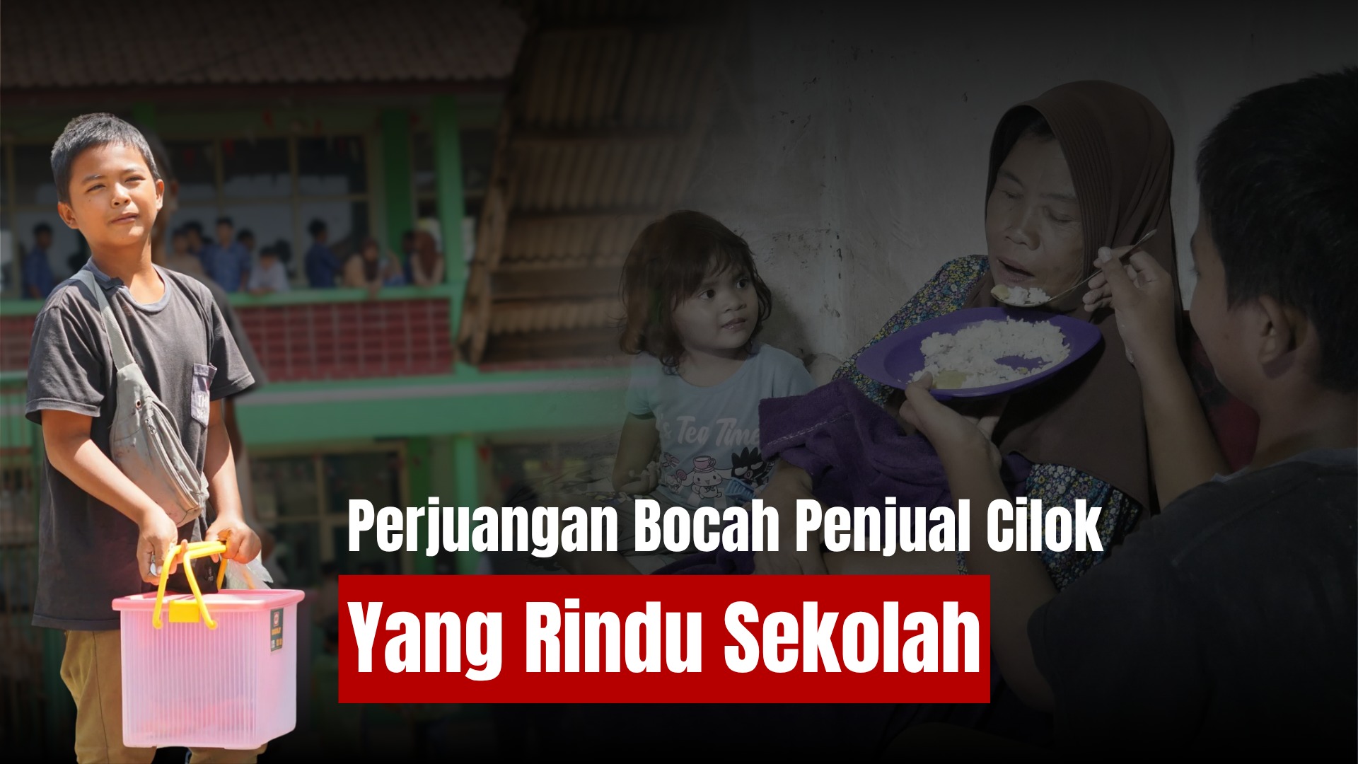 Perjuangan Bocah Penjual Cilok Yang Rindu Sekolah - 22595