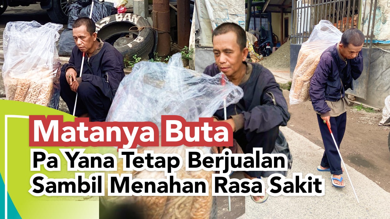 Matanya Buta Pak Yana Berjualan Sambil Menahan Sakit - 21734