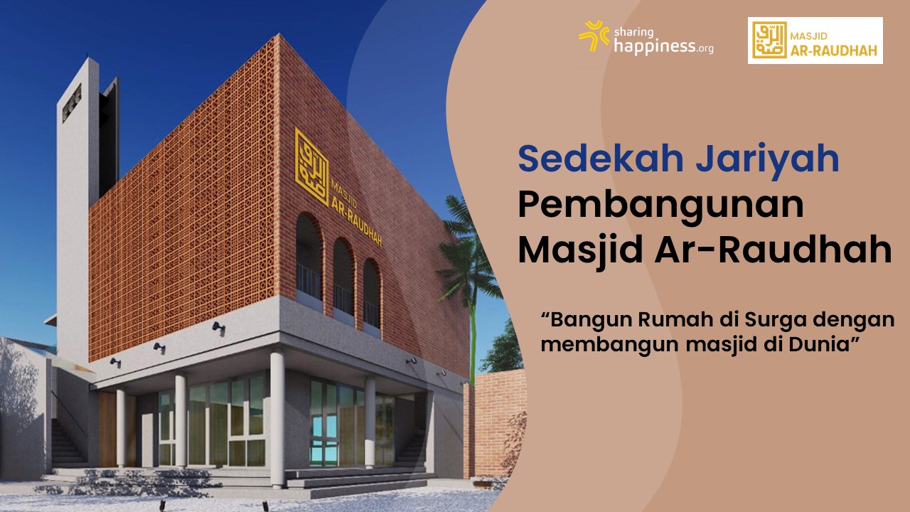 Sedekah Jariyah Pembanguan Masjid Ar Raudhah - 12917