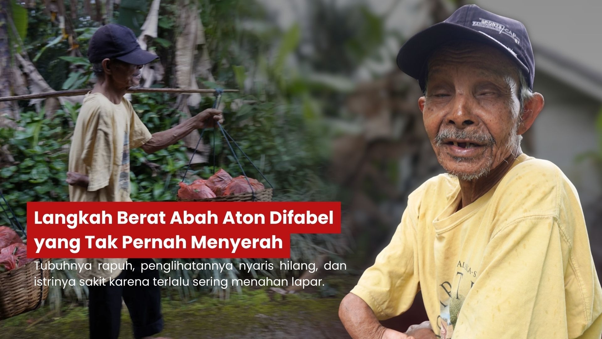 Langkah Berat Abah Aton Difabel yang Tak Pernah Menyerah - 22065