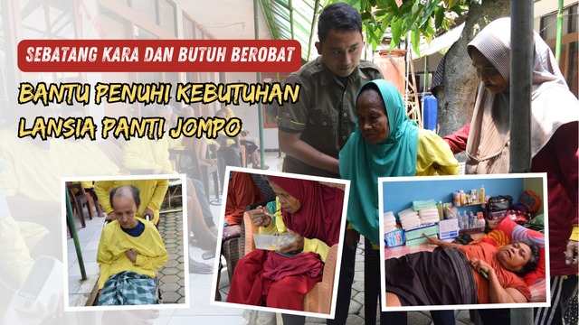 Tolong para Lansia Terlantar di Panti Jompo - 18141