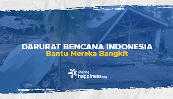 DARURAT! Bantu Korban Bencana Indonesia