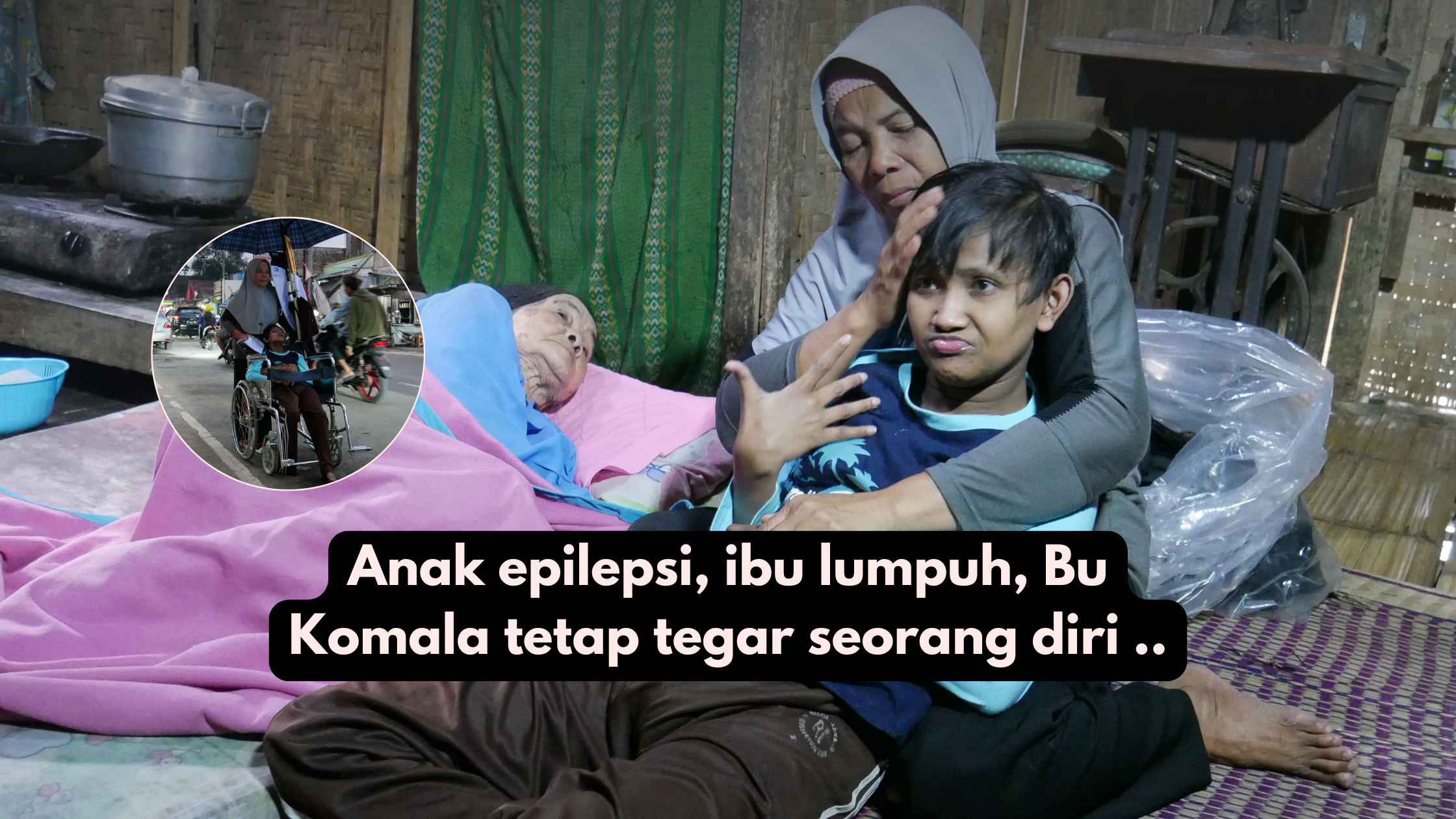 Perjuangan Bu Komalawati Demi Keluarga - 22290