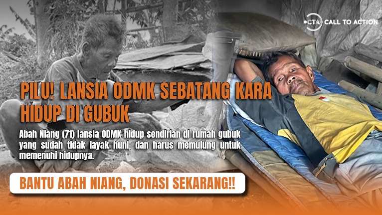 Bantu Lansia ODMK Sebatang Kara Bertahan Hidup di Gubuk - 21711