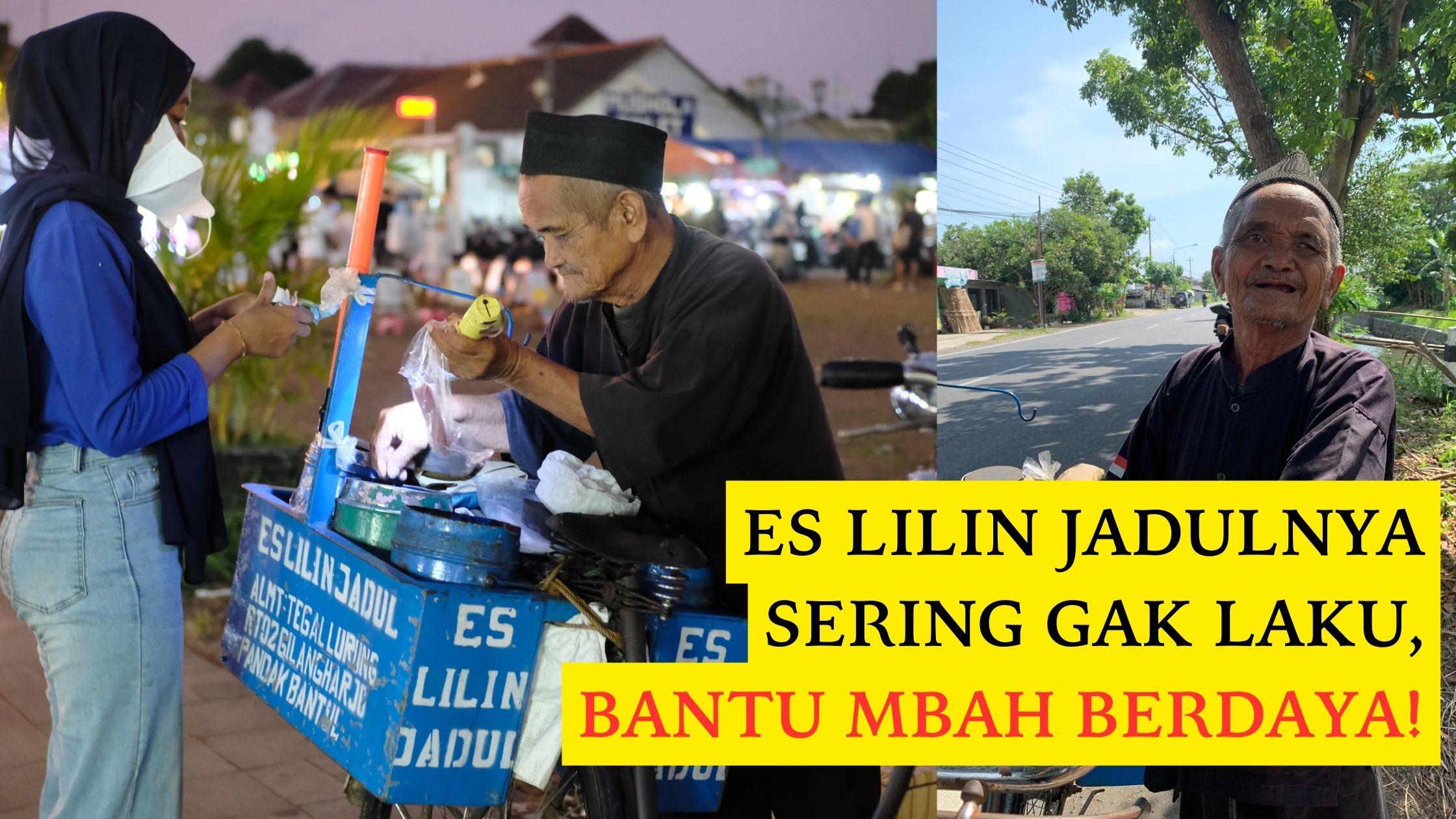 Bantu Mbah Penjual Es Lilin Jadul Berdaya - 21462