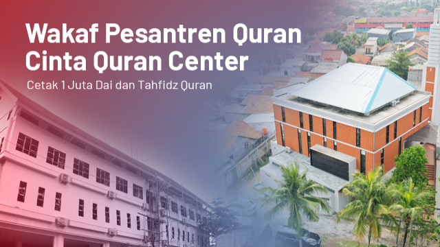 Wakaf Pesantren Cinta Quran Center - 9944