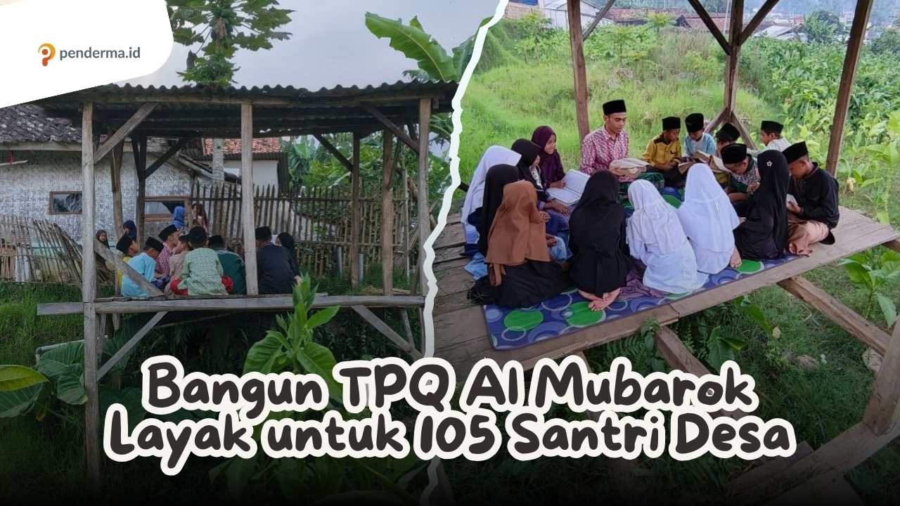 Bangun Rumah Qur'an Al Mubarok Layak untuk 105 Santri Desa