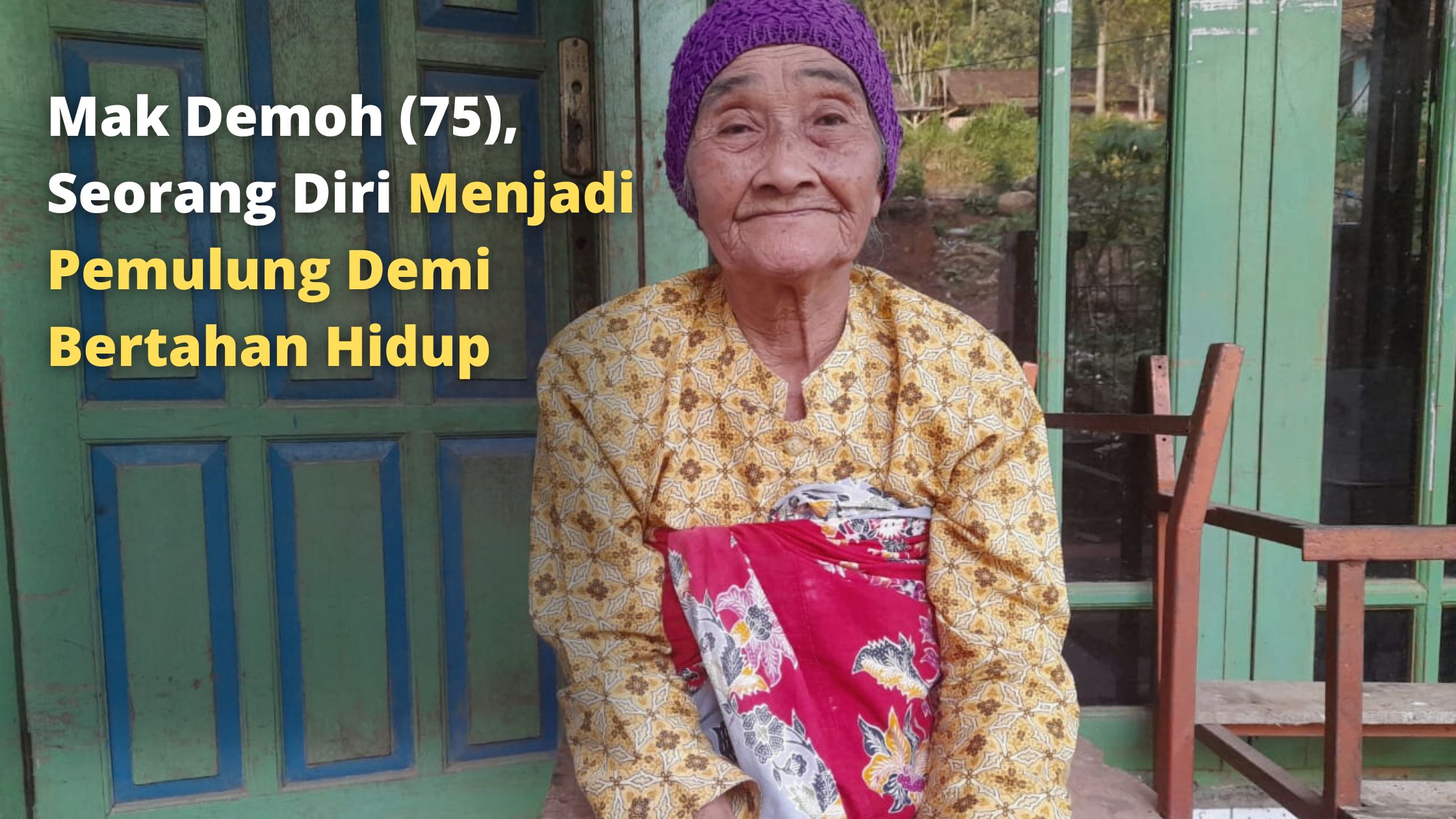 Jalan Bungkuk Mak Demoh, Menyambung Hidup Menjadi Pemulung - 13589