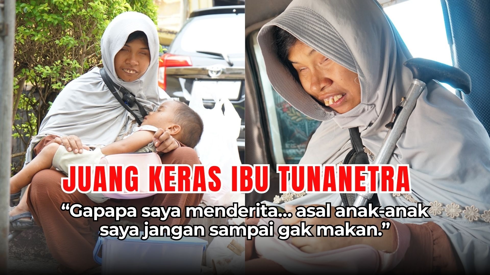 Bantu Perjuangan Ibu Tunanetra untuk 4 Anaknya - 21811