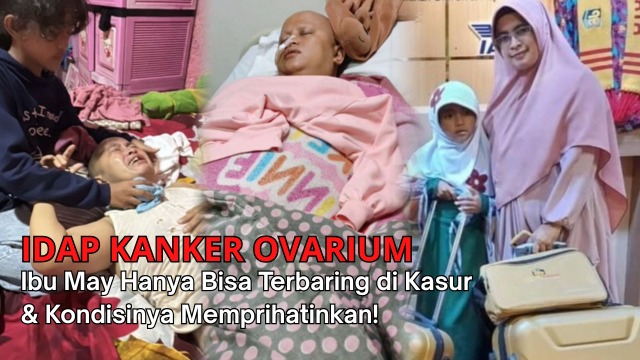 Derita Kanker Ovarium Tolong Bantu Ibu May - 20425