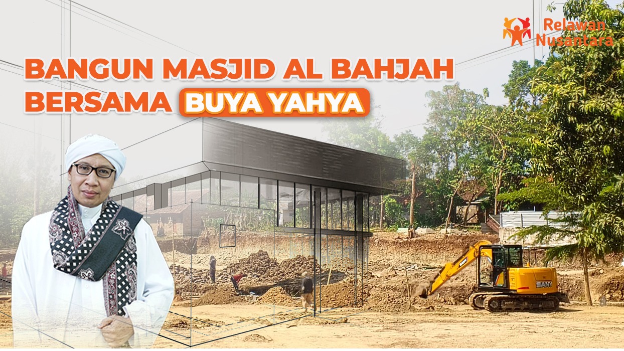 Bangun Masjid Al Bahjah Bersama Buya Yahya - 18944