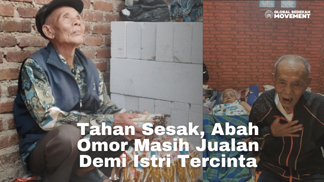 Tahan Sesak Abah Omor Masih Jualan Demi Istri Tercinta - 21165