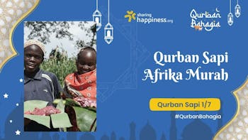 Qurban Sapi 1/7: Qurban Bahagia untuk saudara-saudara di Pelosok Afrika