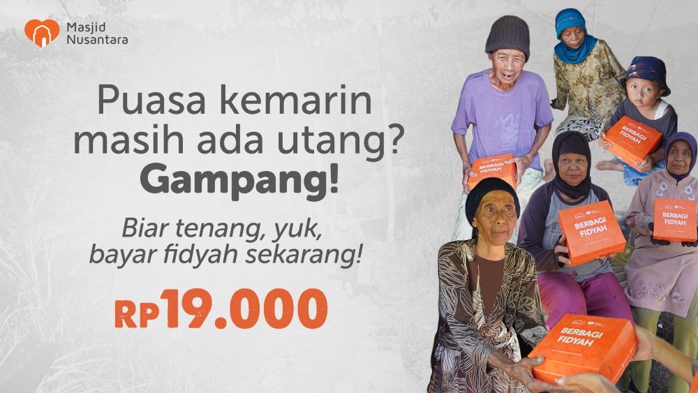 Bayar Fidyah - Bayar Utang Puasa - Hati Lega