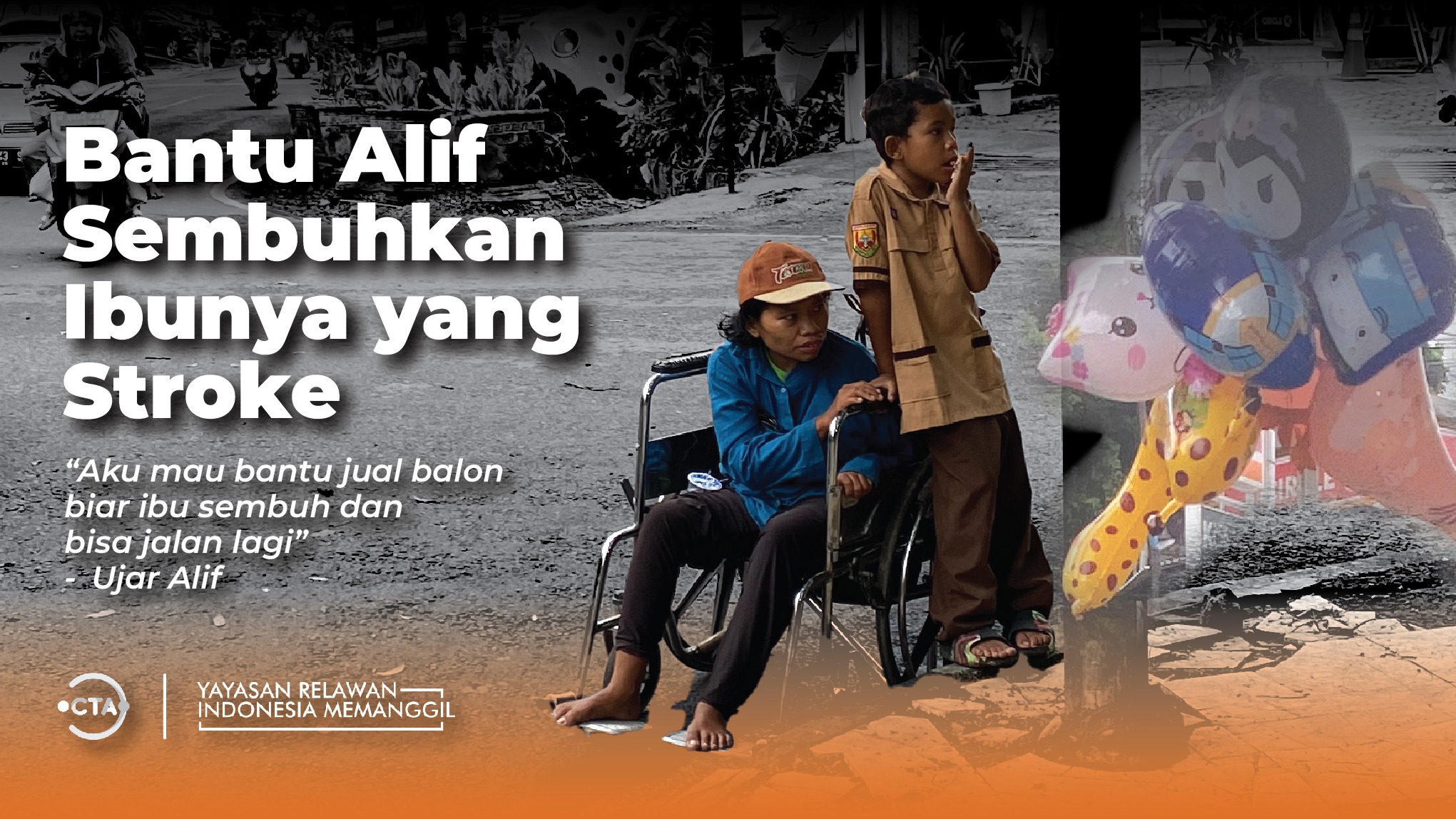 Tolong Alif Jual Balon Demi Ibunya Terapi - 18603