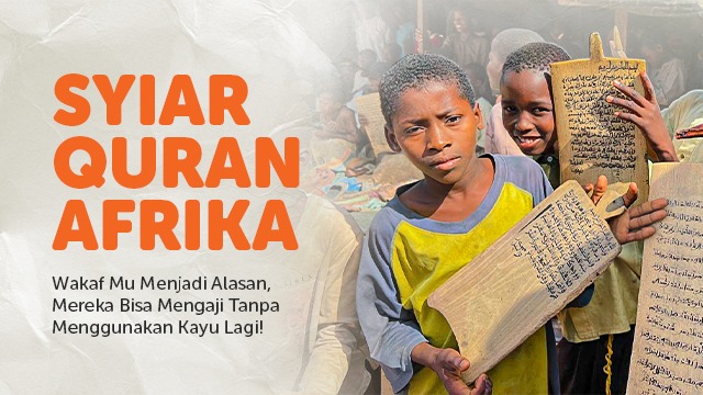 Syiar Quran Untuk Afrika