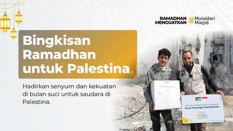 Ramadhan Berkah Patungan Bingkisan Untuk Palestina