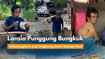 Tubuh Bungkuk Lansia Sebatangkara Terancam Kelaparan