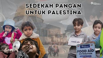 Berikan Sedekah Pangan Terbaik Kita Untuk Palestina di Momen Qurban