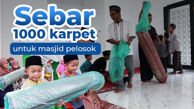 Sedekah Karpet Untuk Masjid Pelosok - 15444