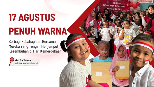 Rayakan Hari Kemerdekaan Bersama Para Pejuang Sembuh - 21273