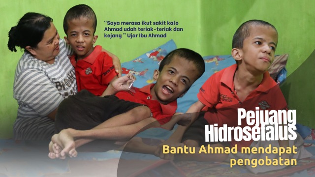 Pejuang Hidrosefalus Bantu Ahmad untuk sembuh - 19152