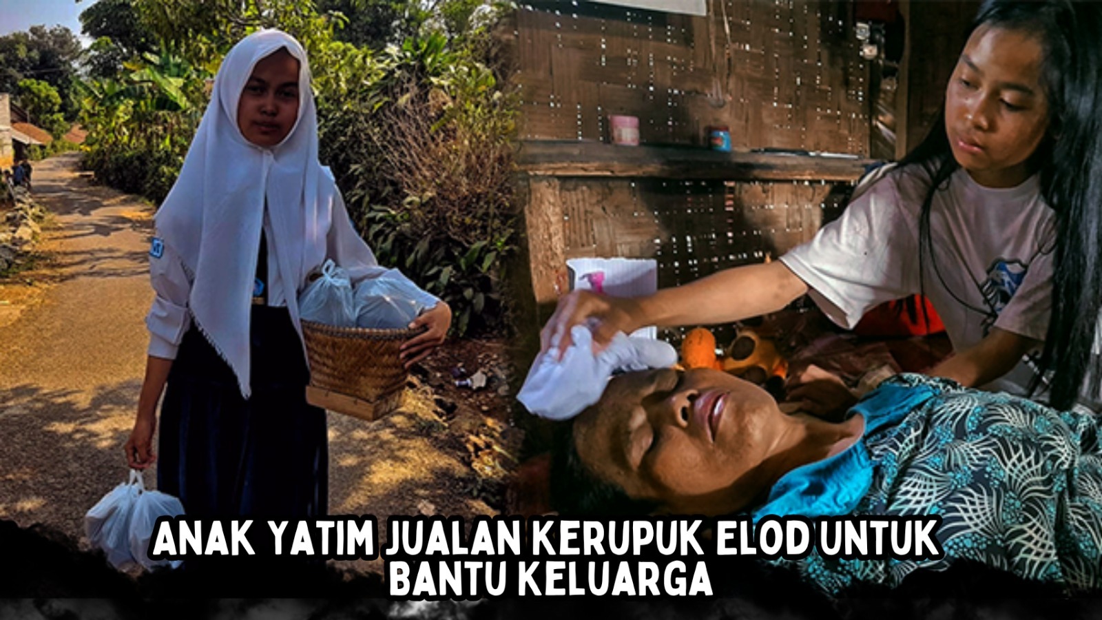 Kisah Yatim Isnaini Penjual Kerupuk Elod - 20031