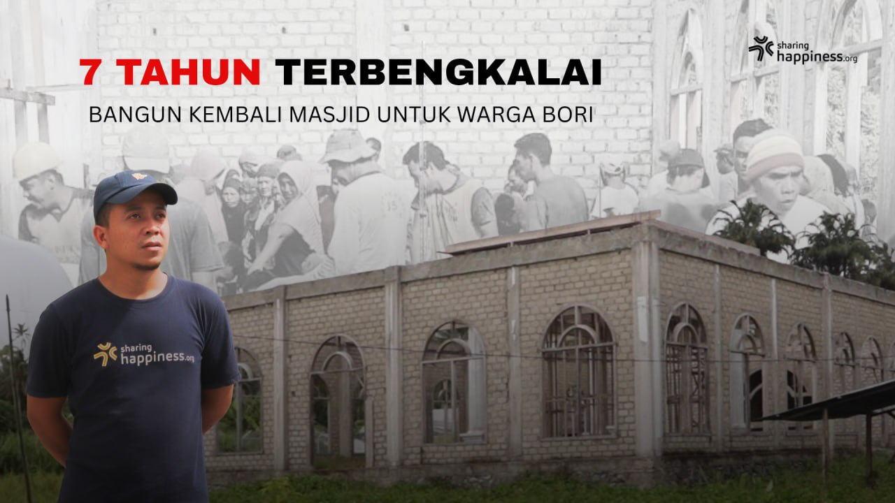Sudah 7 Tahun Terhenti, Mari Lanjutkan Masjid Impian Warga Bori - 21322