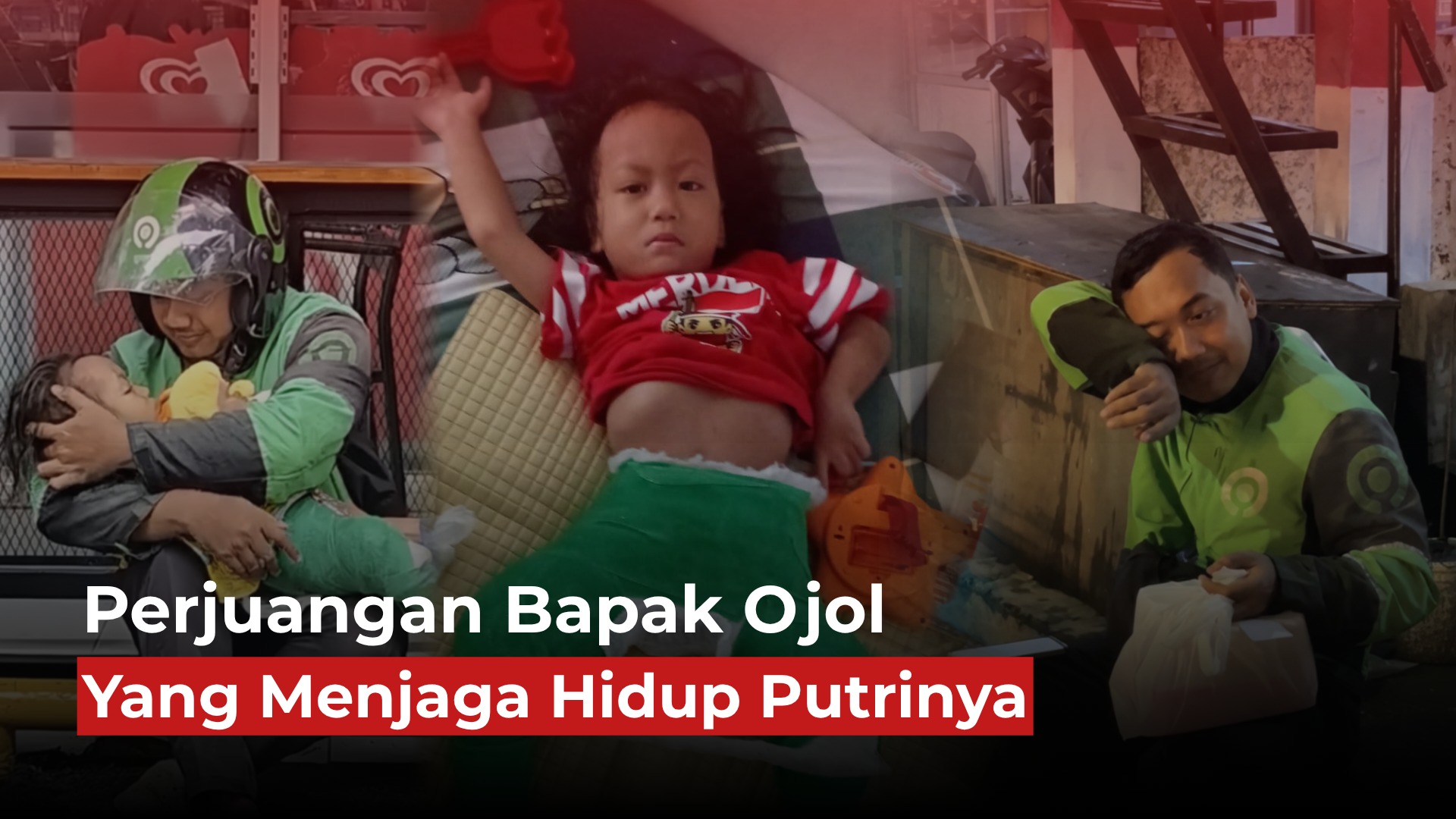 Perjuangan Bapak Ojol Yang Menjaga Hidup Putrinya
