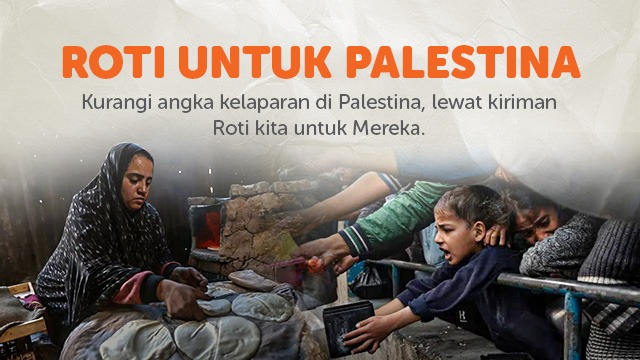 Kurangi Kelaparan di Palestina Lewat Kiriman Roti Kita - 19223