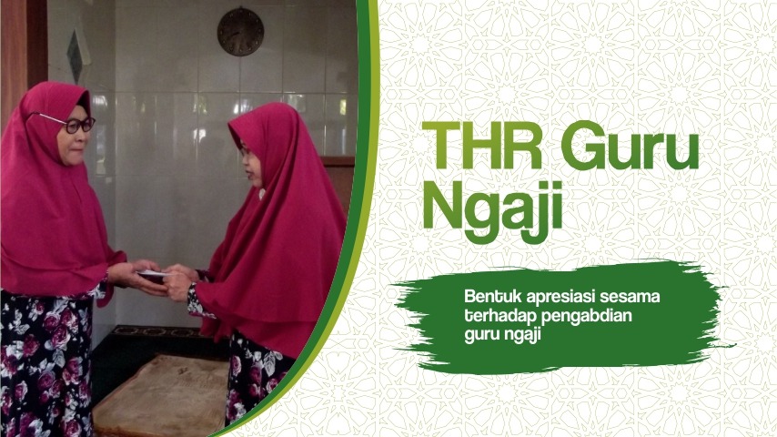 Hadirkan Kebahagiaan Dengan THR Guru Ngaji - 6473