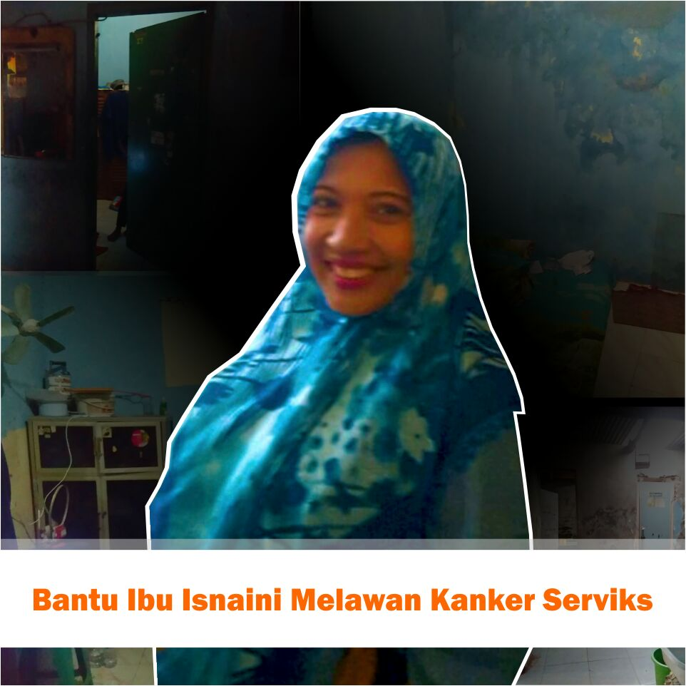 Bantu Ibu Isnaini Lawan Kanker Serviks - 1324