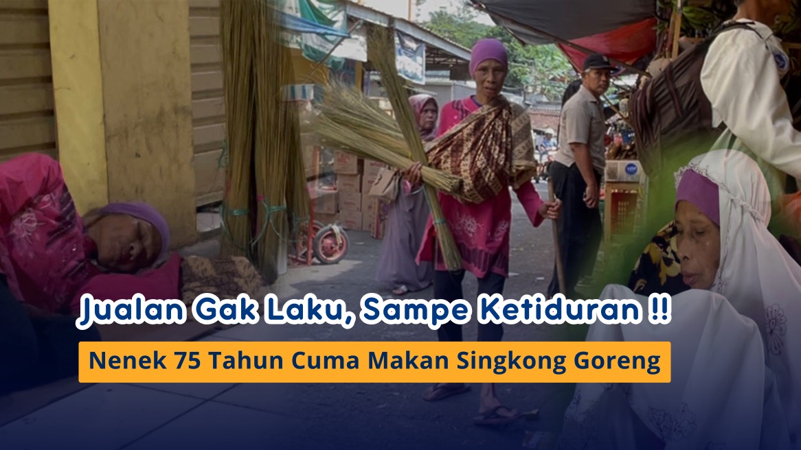 Bertahan Sendiri !! Nenek Jualan Sapu Demi Hidup - 21134