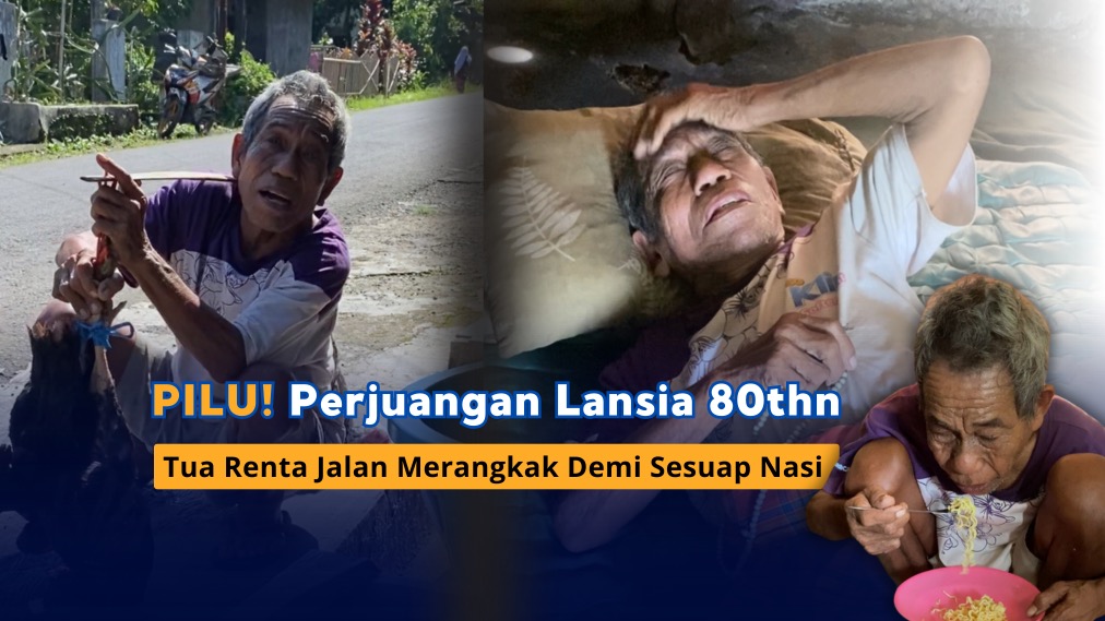 Lansia 80thn Merangkak Demi Sambung Hidup - 20586