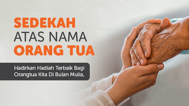 Sedekah Untuk Orangtua