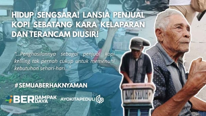 Lansia Penjual Kopi Hidup Sebatangkara dan Sengsara - 20674