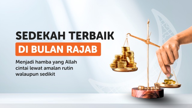 Sedekah Terbaik Di Bulan Yang Paling Baik